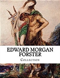 Edward Morgan Forster, Collection (Paperback)