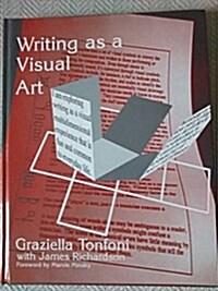 Writing As a Visual Art (Hardcover)