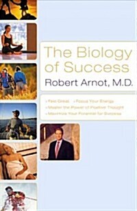 The Biology of Success (Paperback, Reprint)