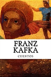 Franz Kafka, Cuentos (Paperback)