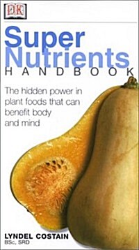 Super Nutrients Handbook (Paperback)