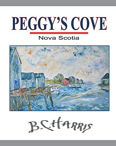 Peggys Cove (Paperback)