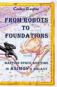 From Robots to Foundations (Paperback)