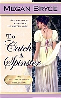 To Catch a Spinster (Paperback)