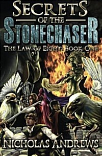 Secrets of the Stonechaser (Paperback)