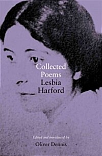 Collected Poems: Lesbia Harford (Paperback)