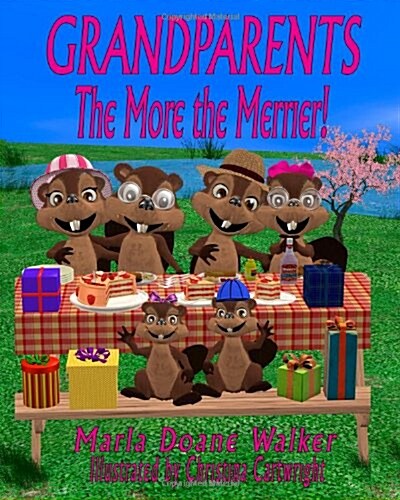 Grandparents....the More the Merrier! (Paperback)