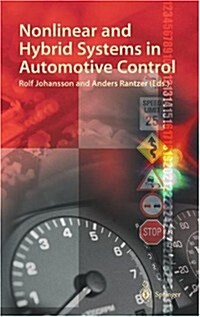 Nonlinear and Hybrid Systems in Automotive Control (Hardcover, 2003 ed.)