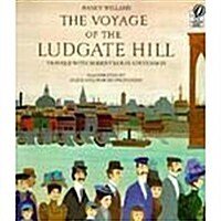 The Voyage of the Ludgate Hill (Paperback, Reprint)