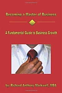 Becoming a Master of Business (Paperback)