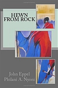 Hewn from Rock (Paperback)