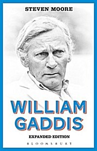 William Gaddis: Expanded Edition (Hardcover, Expanded)