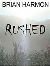 Rushed (Audio CD, CD)