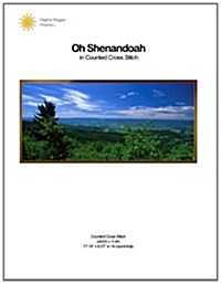 Oh Shenandoah in Counted Cross Stitch (Paperback)