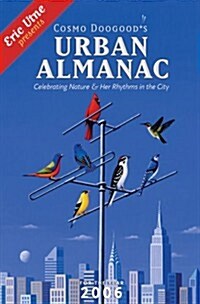 Cosmo Doogoods Urban Almanac 2006 (Paperback)