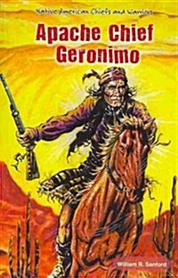 Apache Chief Geronimo (Paperback)