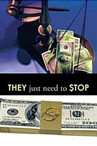They Just Need to $Top (Paperback)