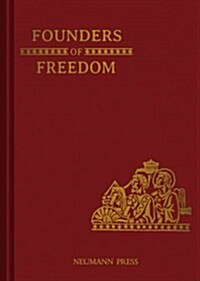 Land of Our Lady: Founders of Freedom: Book 1 Volume 1 (Hardcover)