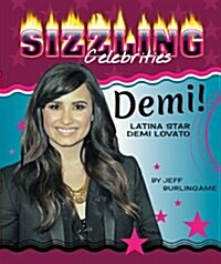 Demi!: Latina Star Demi Lovato (Paperback)