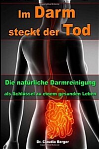 Im Darm Steckt Der Tod (Paperback)