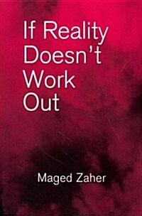 If Reality Doesnt Work Out (Paperback)