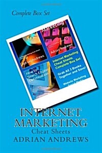 Internet Marketing Cheat Sheets: Complete Box Set (Paperback)