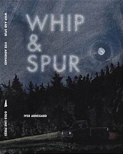 Whip and Spur (Paperback)