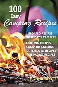 100 Easy Camping Recipes (Paperback)