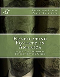 Eradicating Poverty in America (Paperback)