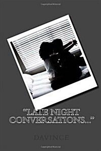 Late NIght Conversations... (Paperback)