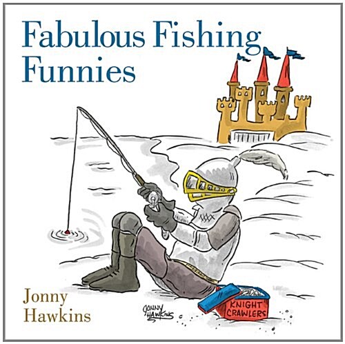Fabulous Fishing Funnies (Hardcover)
