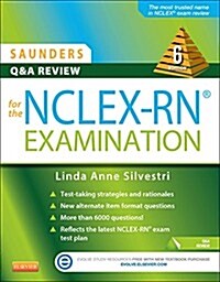 Saunders Q & A Review for the NCLEX-RNï¿½ Examination (Paperback, 6 Revised edition)