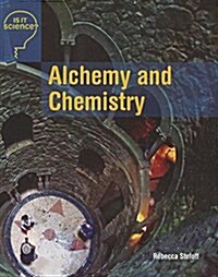 Alchemy and Chemistry (Paperback)