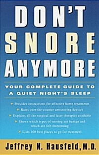 Dont Snore Anymore (Paperback, 1st)