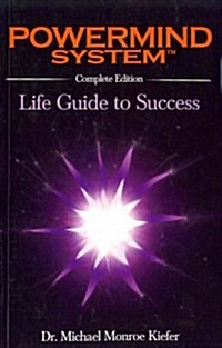 Powermind System: Life Guide to Success - Complete Edition (Paperback)