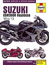 Suzuki GSX1300R Hayabusa Service and Repair Manual : 1999-2013 (Hardcover, 2 Revised edition)