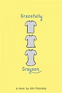 Gracefully Grayson (Hardcover)