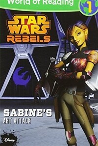 World of Reading Star Wars Rebels Sabine's Art Attack: Level 1 (Paperback)