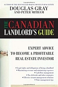 The Canadian Landlords Guide (Hardcover)