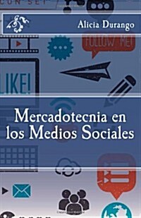 Mercadotecnia en los Medios Sociales (Paperback)