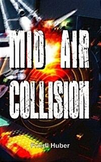 Mid Air Collision (Paperback)