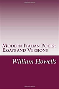 Modern Italian Poets; Essays and Versions (Paperback)