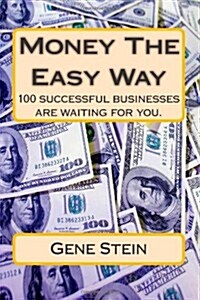 Money the Easy Way (Paperback)
