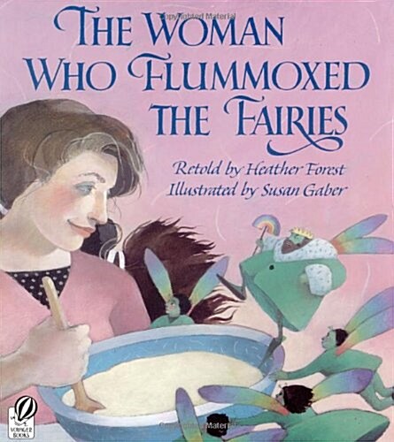 The Woman Who Flummoxed the Fairies (Paperback, 1st)