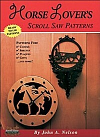 Horse Lovers Scroll Saw Projects (Paperback)
