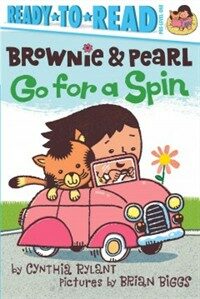 Brownie & Pearl Go for a Spin (Paperback, Reissue)