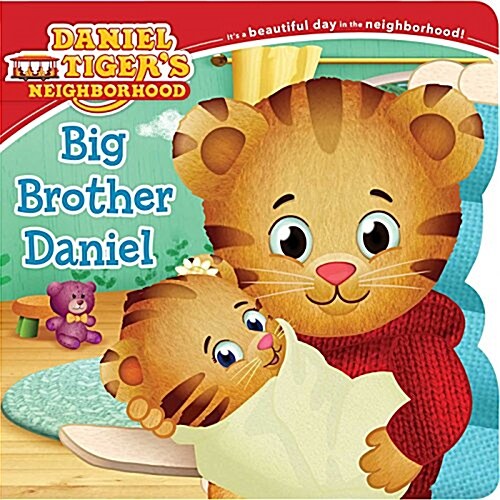 Big Brother Daniel (Board Books)