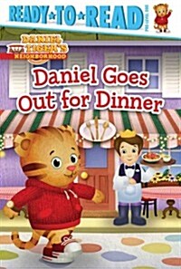 Daniel Goes Out for Dinner: Ready-To-Read Pre-Level 1 (Paperback)