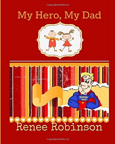 My Hero, My Dad (Paperback)