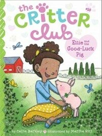 Ellie and the Good-Luck Pig (Hardcover)